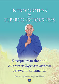 Awaken To Superconsciousness Booklet by Swami Kriyananda