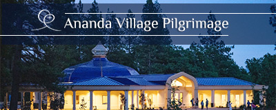 Ananda Village Pilgrimage