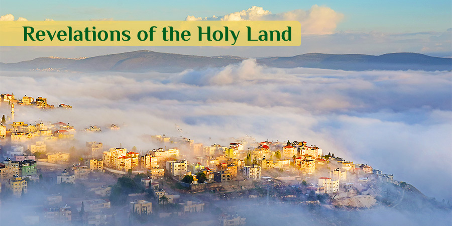 Holy Land Pilgrimage  - Revelations
