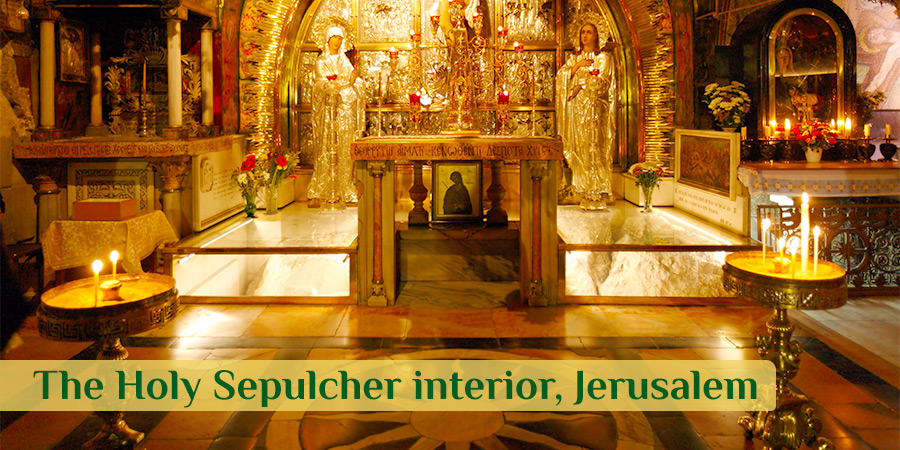 Holy Land Pilgrimage, Holy Sepulcre