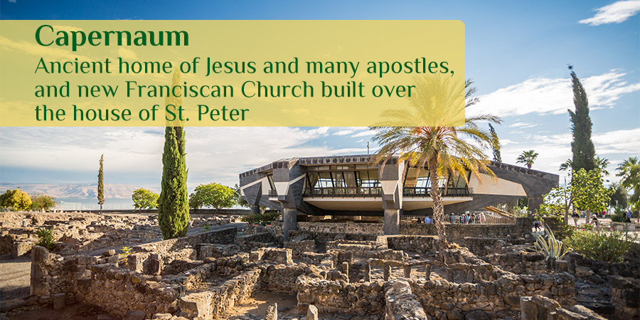 Holy Land Pilgrimage Capernaum, Ancient home of Jesus and many apostles and new Franciscan Church built over the house of Peter