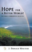 Hope for a Better World! ~ The Small Communities Solution - book cover