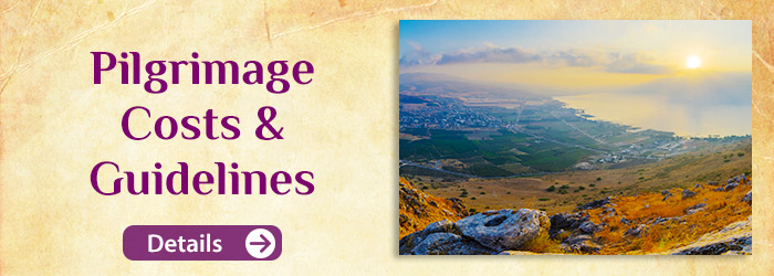Holy Land Pilgrimage Costs and Guidelines