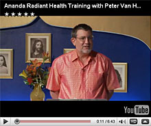 Ananda Radiant Health Training with Peter Van Houten M.D.